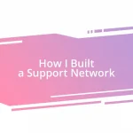 How I Built a Support Network